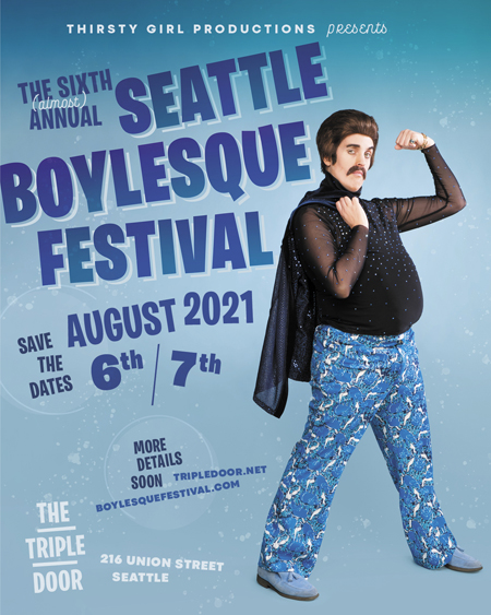 The 1st Annual Seattle Boylesque Festival // The Main Event Hosted by BenDeLaCreme