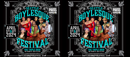 The 9th Annual Seattle Boylesque Festival
