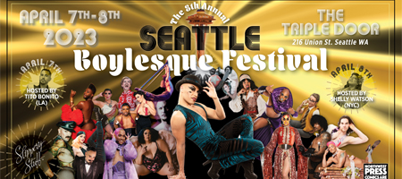 The 8th Annual Seattle Boylesque Festival