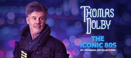 Thomas Dolby - The Iconic 80s My Personal Recollections